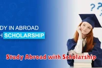 Study Abroad with Scholarship