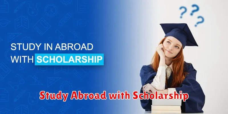 Study Abroad with Scholarship